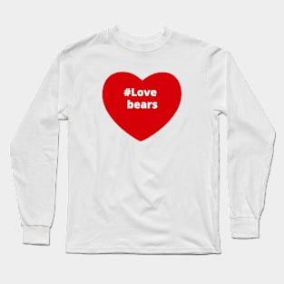 Love Bears - Hashtag Heart Long Sleeve T-Shirt